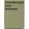 Woordenspel voor windows door Dahmen