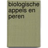 Biologische appels en peren door M. Lanen