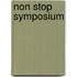 Non Stop Symposium