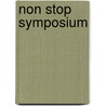Non Stop Symposium door Onbekend