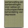 Samenvatting en aanbevelingen voor sekse-en cultuurspecifieke behandeling van depressie door G. Noordenbos