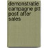 Demonstratie campagne ptt post after sales