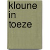 Kloune in toeze by Hogesteeger