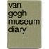 Van Gogh museum diary