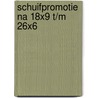 Schuifpromotie na 18x9 t/m 26x6 door A. van der Stoep