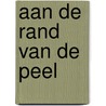 Aan de rand van de Peel by Unknown