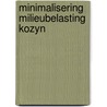 Minimalisering milieubelasting kozyn by Hoefnagels