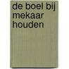 De boel bij mekaar houden door P. Leenders