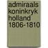 Admiraals koninkryk holland 1806-1810