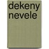 Dekeny nevele