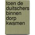 Toen de duitschers binnen dorp kwamen