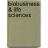 Biobusiness & Life sciences