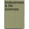 Biobusiness & Life sciences by V. Pieterse