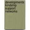Developments kindship support networks door Bartelma