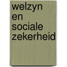 Welzyn en sociale zekerheid door Poiesz