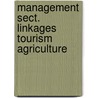 Management sect. linkages tourism agriculture door Onbekend