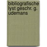 Bibliografische lyst geschr. g. udemans by Hof