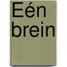 Één Brein by G.D. Stoke-Whitesite