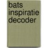 Bats inspiratie decoder