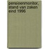 Pensioenmonitor, stand van zaken eind 1996