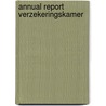 Annual report Verzekeringskamer door Onbekend