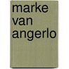 Marke van angerlo by Janssen