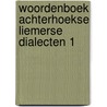 Woordenboek achterhoekse liemerse dialecten 1 by Jo Daan