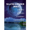 Maankalender 2010 by M. Hess-van Klaveren