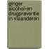 Ginger alcohol-en drugpreventie in Vlaanderen