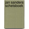 Jan sanders schetsboek door Jan Sanders
