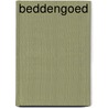 Beddengoed by M. van Schoor