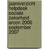 Jaaroverzicht Helpdesk Sociale Zekerheid Arcon 2006 September 2007