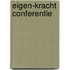 Eigen-kracht conferentie