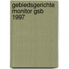 Gebiedsgerichte monitor GSB 1997 door J. Verdurmen