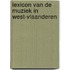 Lexicon van de muziek in West-Vlaanderen