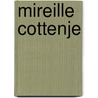 Mireille cottenje by Hulle