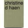 Christine d haen door Hoeven