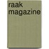Raak Magazine