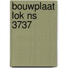 Bouwplaat lok NS 3737 by Unknown