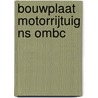 Bouwplaat Motorrijtuig NS omBC door Onbekend