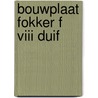 Bouwplaat Fokker F VIII Duif door Onbekend