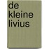 De kleine Livius