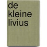 De kleine Livius door T. Livius