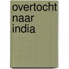 Overtocht naar india door Forster