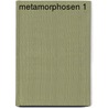 Metamorphosen 1 by Ovidius