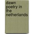 Dawn poetry in the netherlands