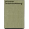 Problemen literatuurwetenschap door Stutterheim