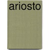 Ariosto door Ariosto