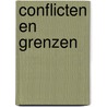 Conflicten en grenzen by Stutterheim