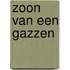 Zoon van een gazzen